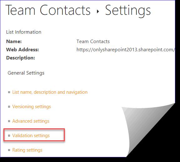 SharePoint-luettelosarakkeen vahvistus